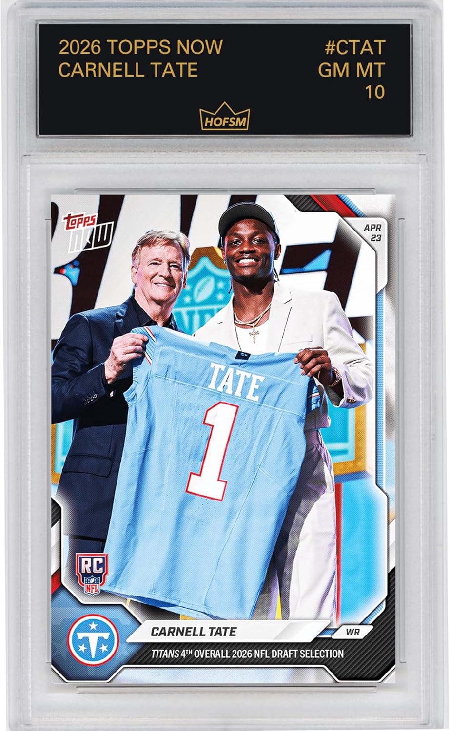 Graded 2026 Topps Now Carnell Tate #CTAT Titans 4th Overall 2026 NFL Draft Selection Tennessee Titans Rookie RC Football Card HOFSM 10 Gem Mint